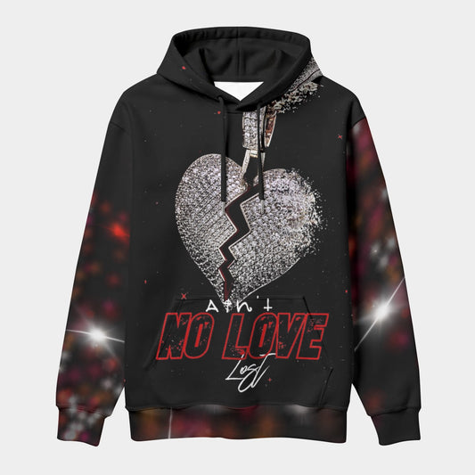 Ain’t No Love Lost Hoodie